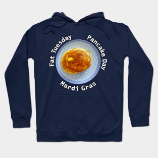 Pancake Day Mardi Gras Fat Tuesday Food Typography Hoodie